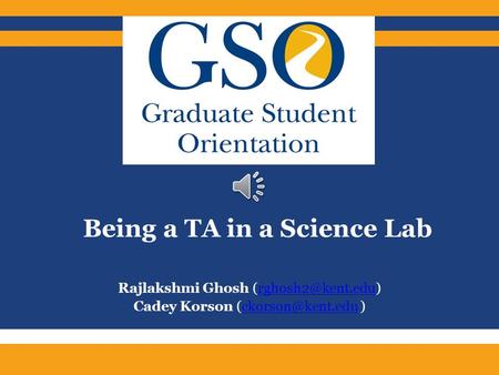 Rajlakshmi Ghosh Cadey Korson  Being a TA in a Science Lab.