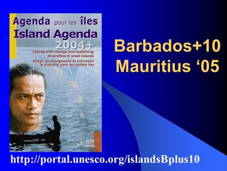 Barbados+10 Mauritius ‘05