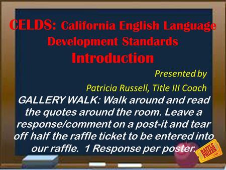 CELDS: California English Language Development Standards Introduction