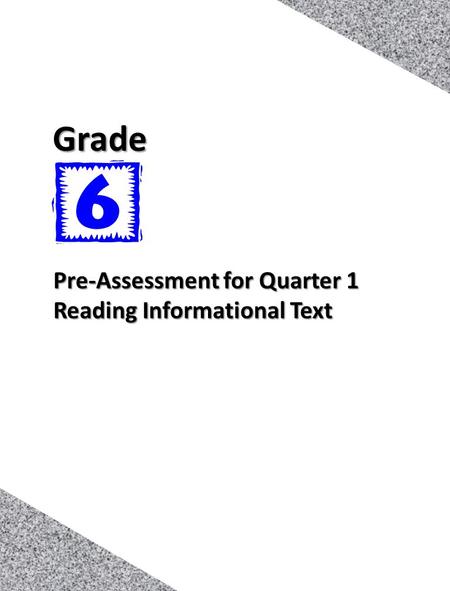 1 Pre-Assessment for Quarter 1 Reading Informational Text Grade.
