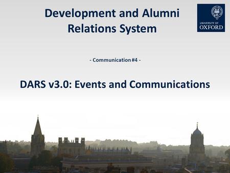 Development and Alumni Relations System - Communication #4 - DARS v3.0: Events and Communications.