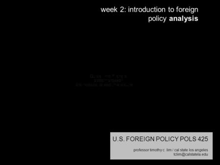 week 2: introduction to foreign policy analysis