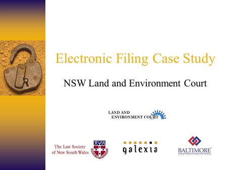 Electronic Filing Case Study NSW Land and Environment Court.