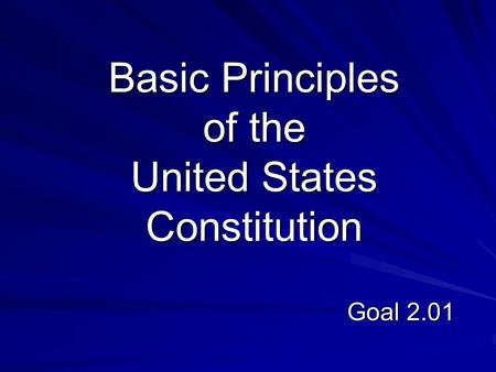 Basic Principles of the United States Constitution