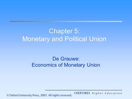 Chapter 5: Monetary and Political Union