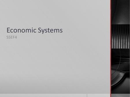 Economic Systems SSEF4.
