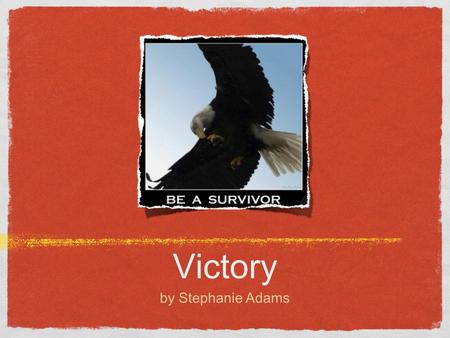Victory by Stephanie Adams. Enrique’s Story Enrique’s mother left him in Honduras when he was 5-years- old. She left to go to the United States of America.