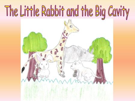 One upon a time, there lived a Little Rabbit, a Giraffe, a Brave Dog, a Rhinocero and some animals in the woods.