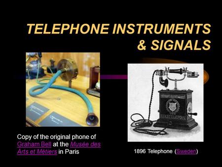 TELEPHONE INSTRUMENTS & SIGNALS