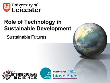 Role of Technology in Sustainable Development Sustainable Futures.