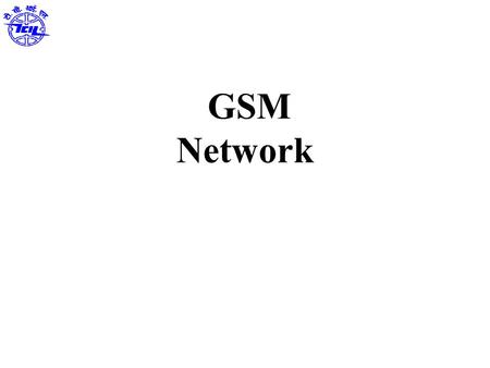 GSM Network. GSM-Introduction Architecture Technical Specifications Frame Structure Channels Security Characteristics and features Applications Contents.
