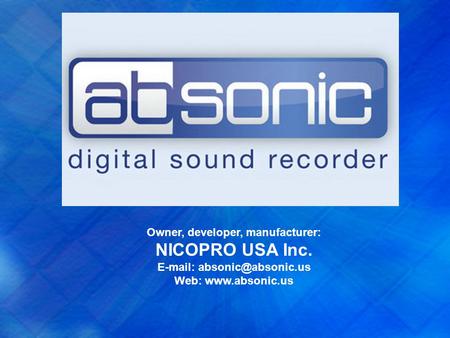 Owner, developer, manufacturer: NICOPRO USA Inc.   Web: