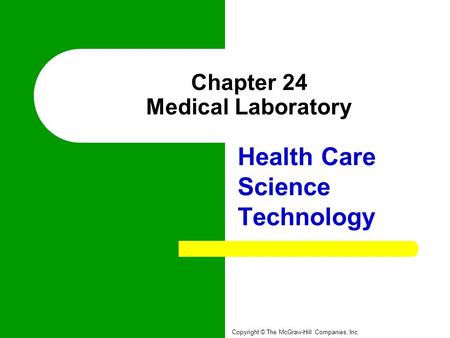 Chapter 24 Medical Laboratory