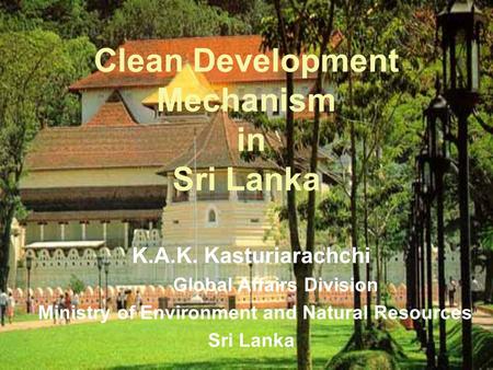 Clean Development Mechanism Global Affairs Division