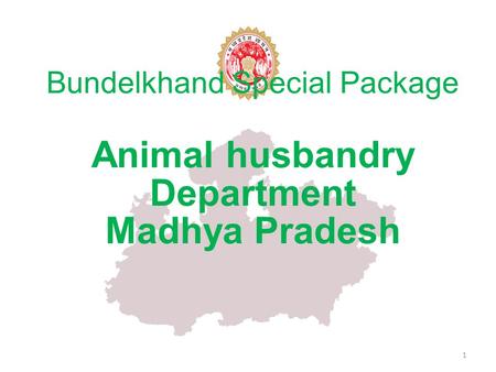Bundelkhand Special Package Animal husbandry Department Madhya Pradesh 1.