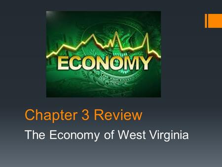 The Economy of West Virginia