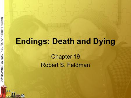 Endings: Death and Dying