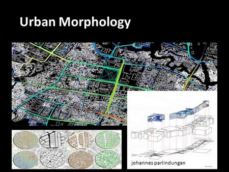 Urban Morphology.