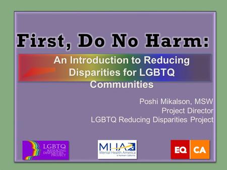 An Introduction to Reducing Disparities for LGBTQ Communities