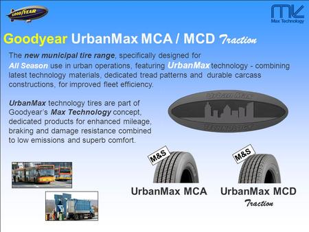 Goodyear UrbanMax MCA / MCD Traction