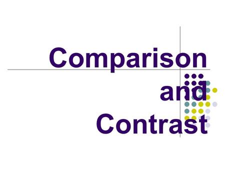comparison and contrast essay slideshare
