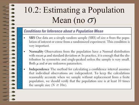 10.2: Estimating a Population Mean (no )