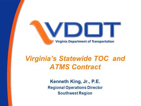 Virginia’s Statewide TOC and ATMS Contract
