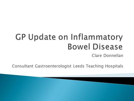 GP Update on Inflammatory Bowel Disease