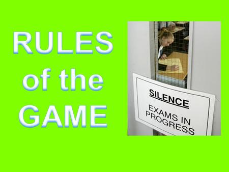 RULES of the GAME.