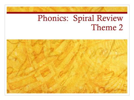 Phonics: Spiral Review Theme 2. Blending clue true Sue.