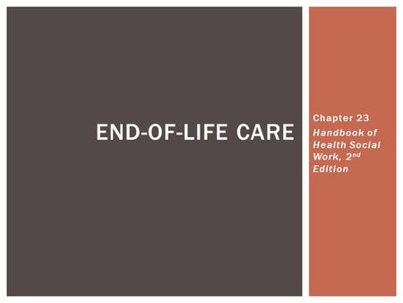 Chapter 23 Handbook of Health Social Work, 2nd Edition