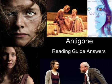 Antigone Reading Guide Answers.