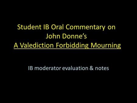 IB moderator evaluation & notes