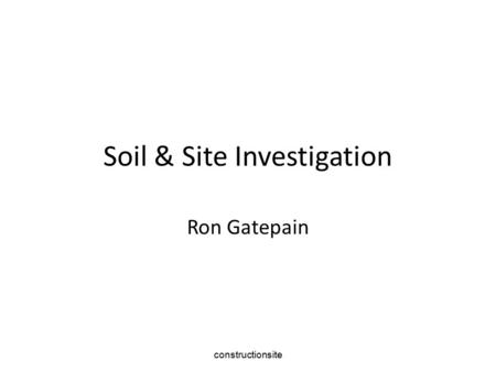 Soil & Site Investigation