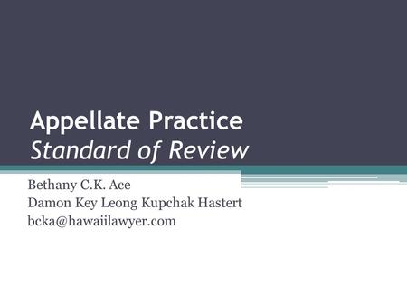 Appellate Practice Standard of Review