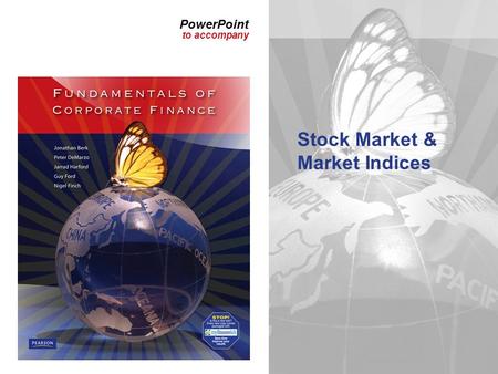 PowerPoint to accompany Stock Market & Market Indices.