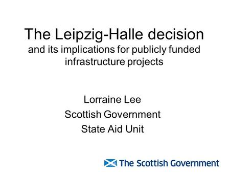 Lorraine Lee Scottish Government State Aid Unit