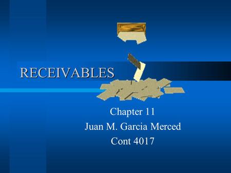 RECEIVABLES Chapter 11 Juan M. Garcia Merced Cont 4017.