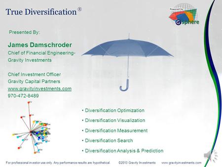 Diversification Optimization Diversification Visualization Diversification Measurement Diversification Search Diversification Analysis & Prediction James.