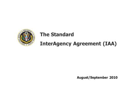 InterAgency Agreement (IAA)