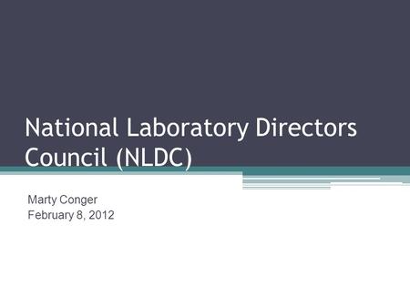 National Laboratory Directors Council (NLDC)