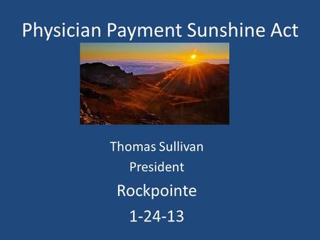 Physician Payment Sunshine Act