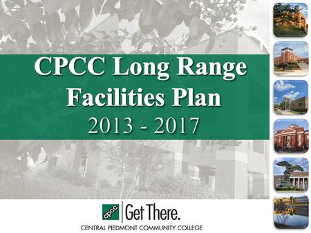 Agenda Background – LRP 2008-2016 Long Range Facilities Plan 2013-2017 Planning Survey and Process Enrollment Projections Academic Program Needs ASF to.