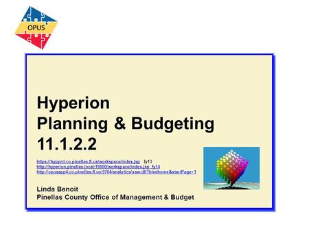 Hyperion Planning & Budgeting Linda Benoit