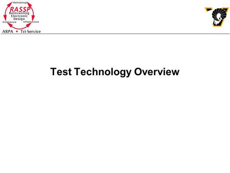Test Technology Overview