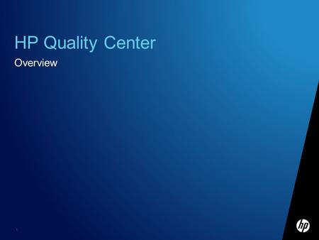 HP Quality Center Overview.