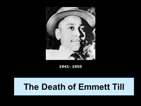The Death of Emmett Till