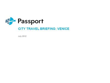 City Travel Briefing: Venice