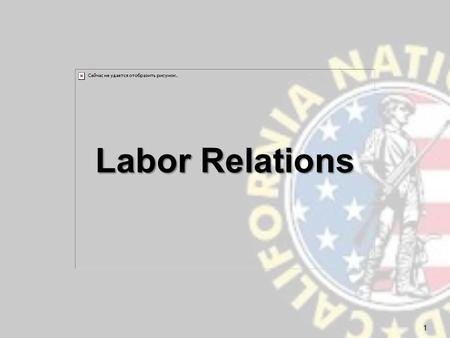 Labor Relations 1. Agenda Labor Relations Team BUE Vs. Non BUE Points of Contact Rights Weingarten Training Labor Relations Team BUE Vs. Non BUE Points.