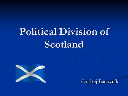 Political Division of Scotland